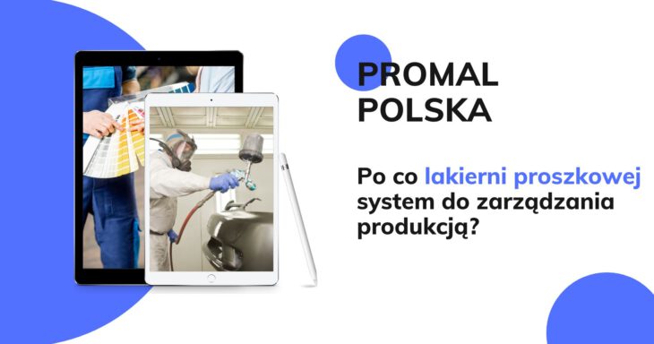 system zarządzania produkcją w lakierni proszkowej