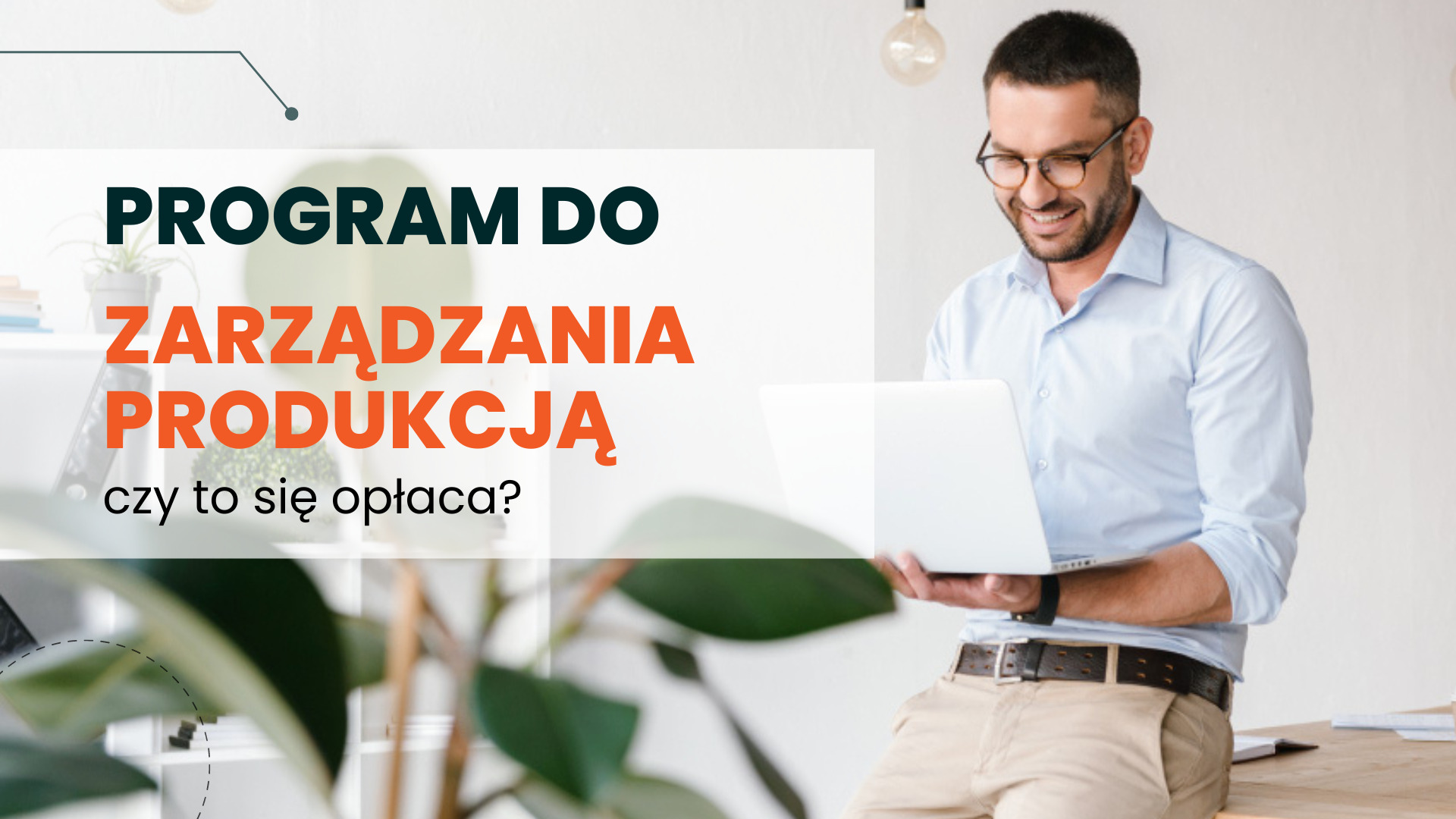program do zarzadzania produkcja